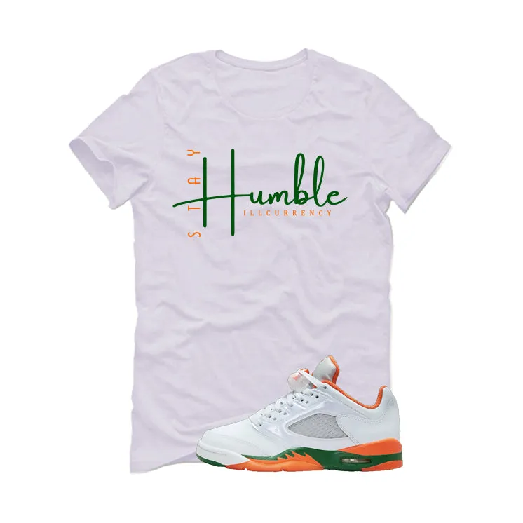 Air Jordan 5 GS Miami Hurricanes White T-Shirt (Stay Humble)| illcurrency